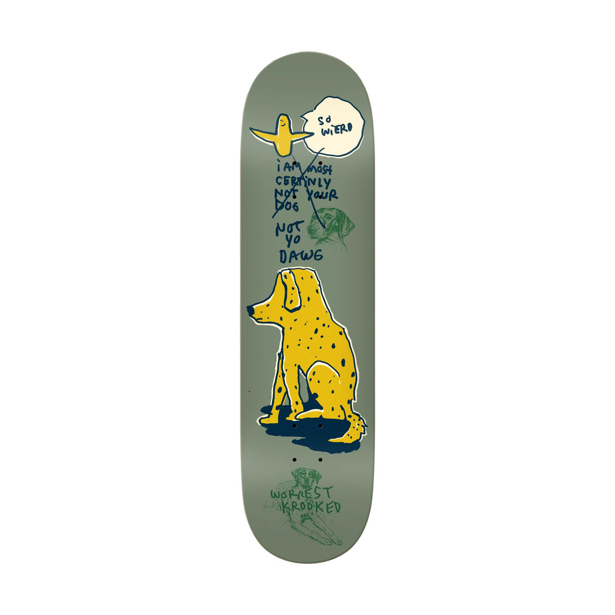 Krooked Worrest Not Yo Dog 8.25&quot; Deck- Venue Skateboards